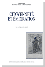Couverture de l'ouvrage Citoyenneté et émigration, de Nancy L. Green et François Weil
