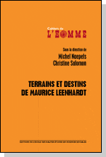 couverture de 'Terrains et destins de Maurice Leenhardt'